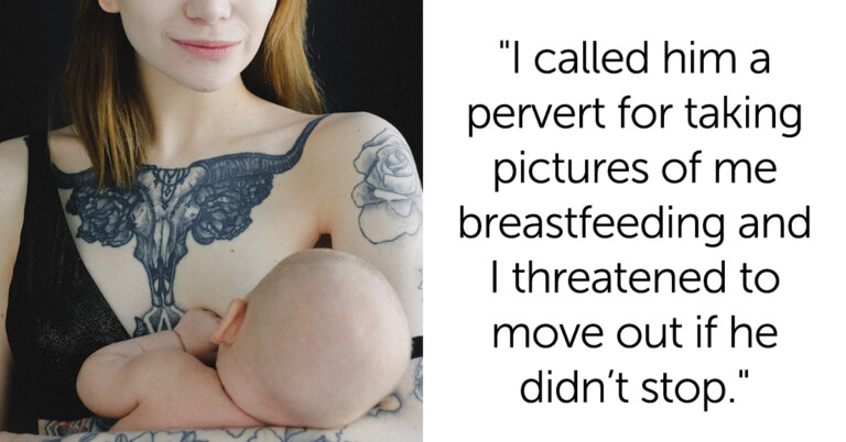 Woman Deletes Pics Of Herself Breastfeeding The Baby From Ex’s Phone Without Permission And Asks ‘AITA’