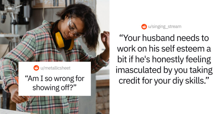 Hard-Working Wife Builds All The Furniture In Her House And Her Husband Just Can’t Handle It