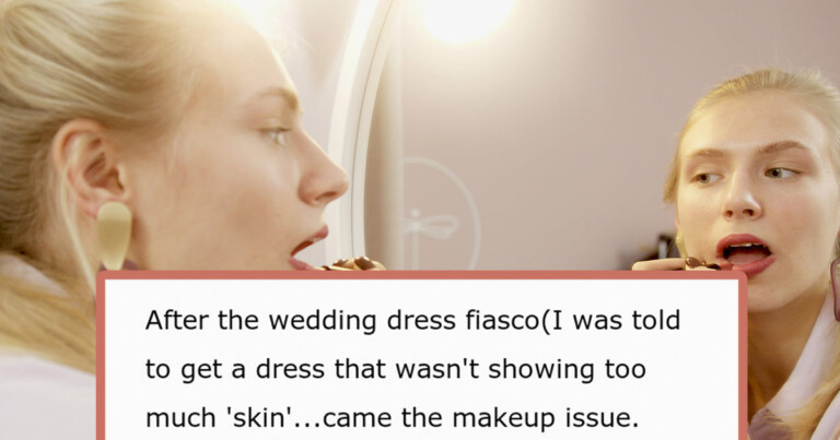 Bride’s Monster-In-Law Won’t Let Her Wear The Makeup She Wants On Her Wedding Day