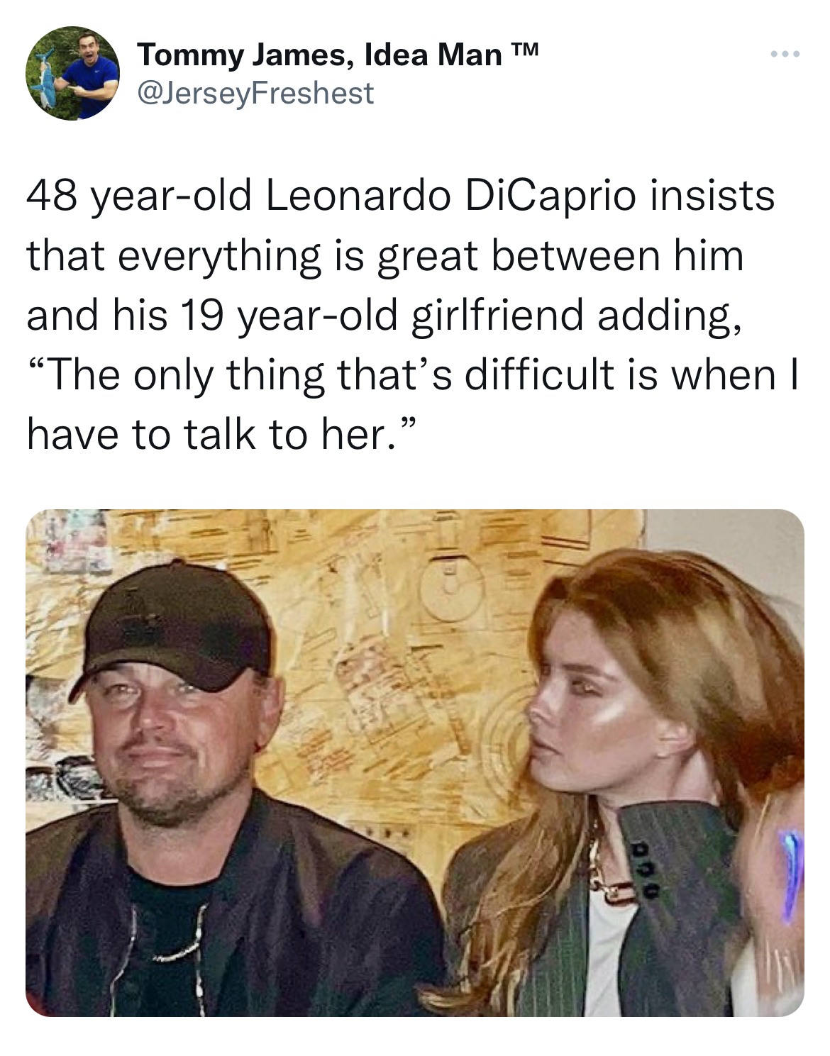 leonardo dicaprio dating a teenager meme - talk to her