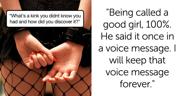 Women Reveal How They Discovered Kinks They Didn’t Know They Had (20 Stories)