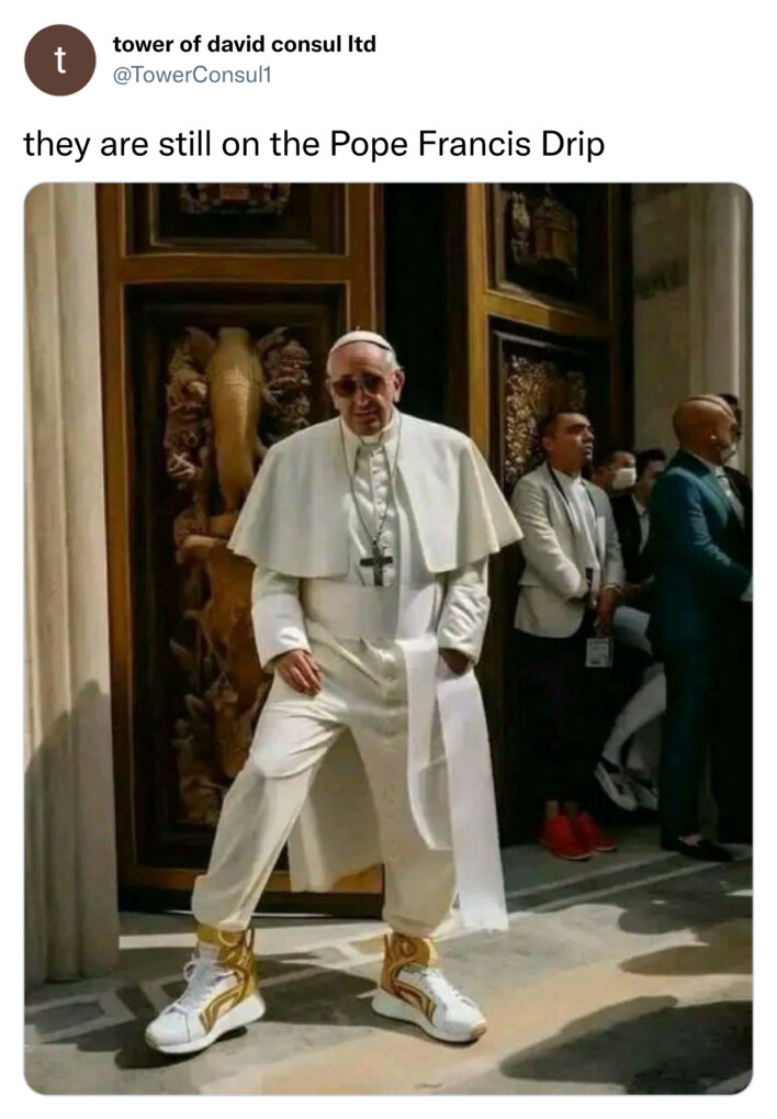 AI Generated Image Of The Pope In A Fly Puffer Coat Manages To Trick ...