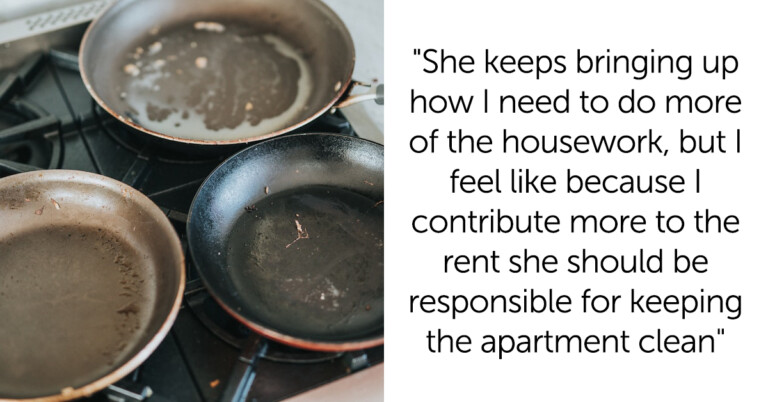 Boyfriend Asks If He’s A Jerk For Assuming Girlfriend Will Do More Of The Chores Since She Makes Less Money