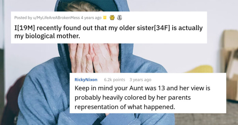 Teen Asks For Advice Online After Finding Out His Older Sister Is Actually His Mother