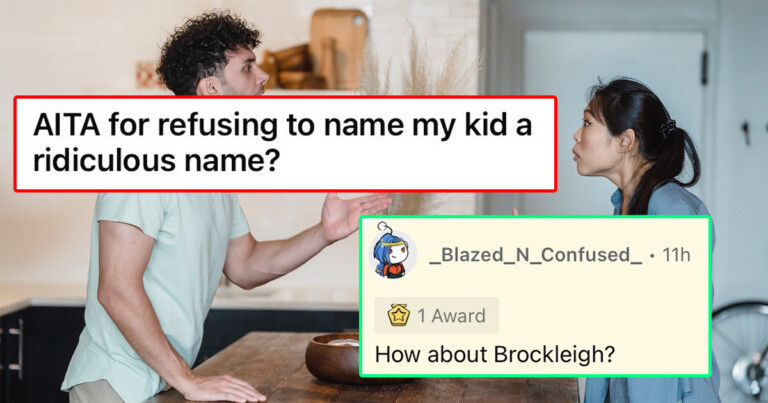 Husband Refuses To Name His Baby ‘Novalynn,’ ‘Ryleigh,’ or ‘Caeleigh,’ So His Wife Accuses Him Of Being ‘Unreasonable’