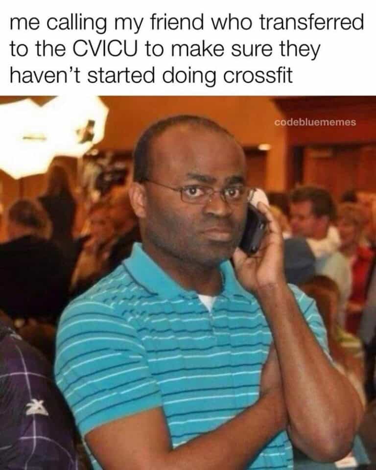 52 Funny Memes For Exhausted Healthcare Workers